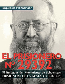 El Prisionero N 29392.  Engelbert Monnerjah
