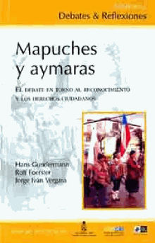 Mapuches y aymaras .  Hans Gundermann
