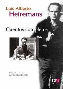 Cuentos completos.  Luis Alberto Heiremans