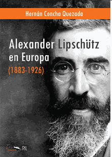 Alexander Lipschtz en Europa (1883-1926).  Hernn Concha