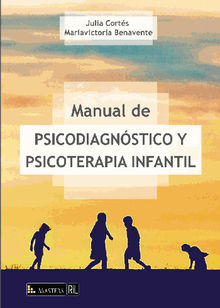 Manual de psicodiagnstico y psicoterapia infantil.  Julia Corts