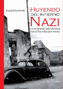 Huyendo del infierno nazi. .  Eva Goldschmidt