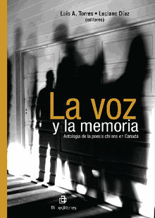La voz y la memoria .  Luis Torres