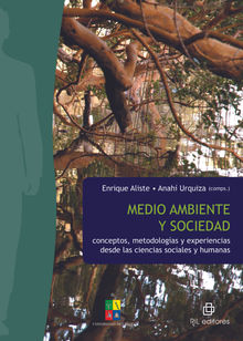 Medio ambiente y sociedad .  Anah Urquiza