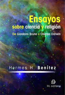 Ensayos sobre ciencia y religin.  Hermes Bentez 