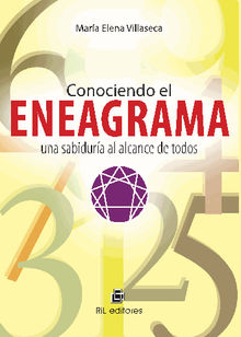 Conociendo el eneagrama.  Mara Elena Villaseca 