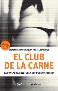 El club de la carne.   Melisa Gutirrez