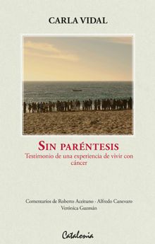 Sin parntesis.  Carla Vidal 