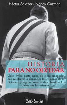 Historia para no olvidar.   Hctor Salazar