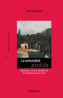 La comunidad perdida.   Jos Bengoa