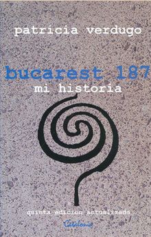 Bucarest 187.  Patricia Verdugo 