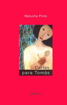 Cartas para Toms.   Malucha Pinto