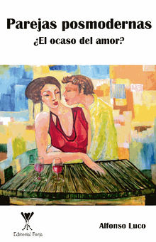 Parejas posmodernas.  Alfonso Luco