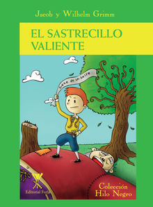 El sastrecillo valiente.  Wilhelm Grimm