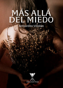 Ms alldel miedo.  Bernardita Villaln