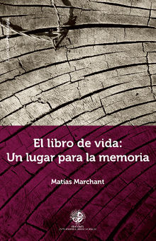 El Libro de vida.   Matas Marchant