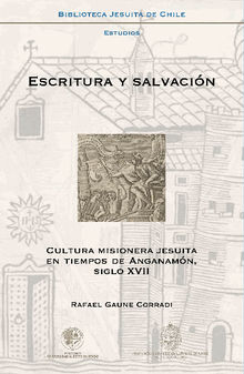 Escritura y salvacin.  Rafael Gaune