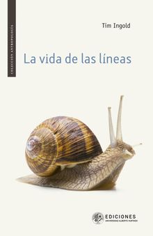 La vida de las lneas.   Tim Ingold