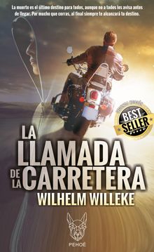 La Llamada de la Carretera.   Wilhelm Willeke