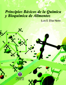 Principios bsicos de bioqumica de los alimentos.  Luis D?az