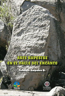 Arte rupestre en el Valle del Encanto / 2a Edicin .   Gonzalo Ampuero