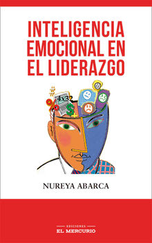 Inteligencia emocional en el liderazgo.  Nureya Abarca