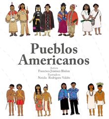 Pueblos Americanos.   Francisca Jimnez