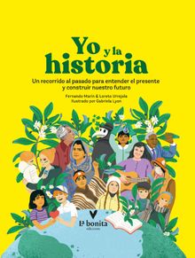 Yo y la historia.  Loreto Urrejola