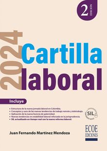 Cartilla laboral 2024 - 2da edicin.  Juan Fernando Martnez Mendoza