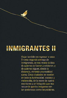 Inmigrantes II.  Varios  Autores 