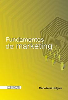 Fundamentos de Marketing.  Mario Mesa Holgun