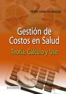 Gestin de costos en salud.  Pedro Charlita