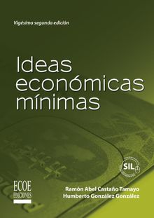 Ideas econmicas mnimas .  Ramn Castao