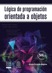 Lgica de programacin orientada a objetos.  Efran Oviedo