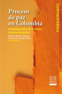 Proceso de paz en Colombia.  Fernando Cepeda