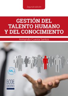 Gestin del talento humano y del conocimiento.  Armando Cuesta Santos