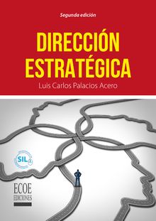 Direccin estratgica.  Luis Palacios