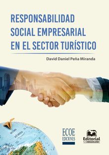 Responsabilidad social empresarial en el sector turstico.  David Daniel Pea Miranda