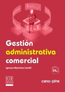 Gestin administrativa comercial.  Ignacio Martnez Candil