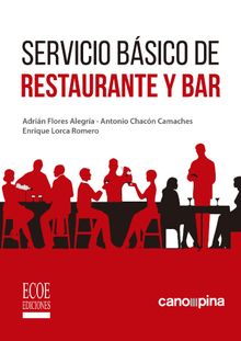 Servicio bsico de restaurante y bar.  Enrique Lorca Romero