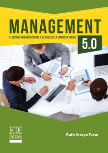 Management 5.0..  Ruth Arroyo Tovar