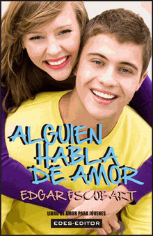 Alguien habla de amor.  Edgar Escobart