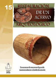 Restauracin de un acervo arqueolgico.  Fundacin Cultural Armella Spitalier