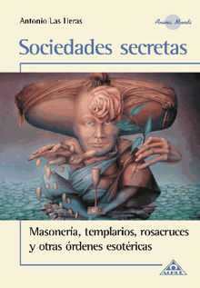 Sociedades Secretas EBOOK.  Antonio Las Heras