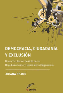 Democracia, ciudadana y exclusin.  Ariana Reano