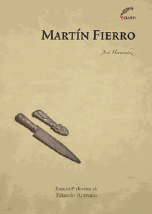 Martn Fierro.  Jos Hernndez