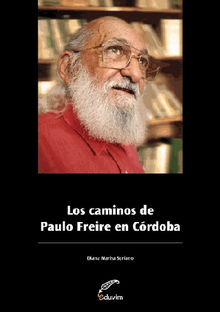 Los caminos de Paulo Freire en Crdoba.  Diana Soriano