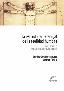 La estructura paradojal de la realidad humana.  Lorenzo Toribio