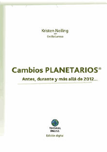 Cambios Planetarios.  Kristen M. Neiling