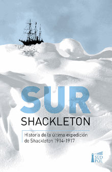 Sur.  Ernest Shackleton